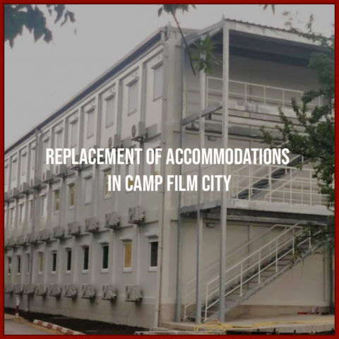 Replacement of Accommodations in Camp Film City